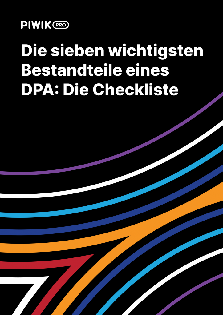 Die 7 wichtigsten Bestandteile eines DPA