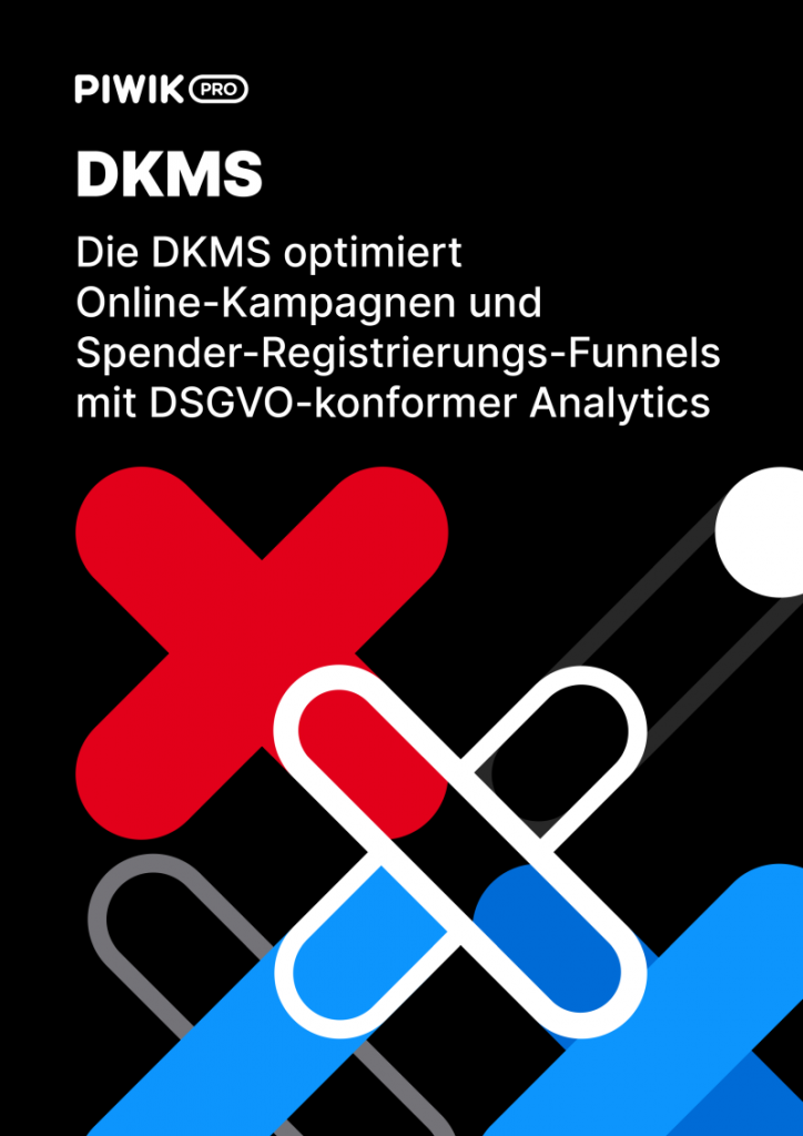 Die DKMS optimiert Online-Kampagnen und Spender-Registrierungs-Funnels mit DSGVO-konformer Analytics