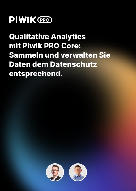 Qualitative Analytics mit Piwik PRO Core